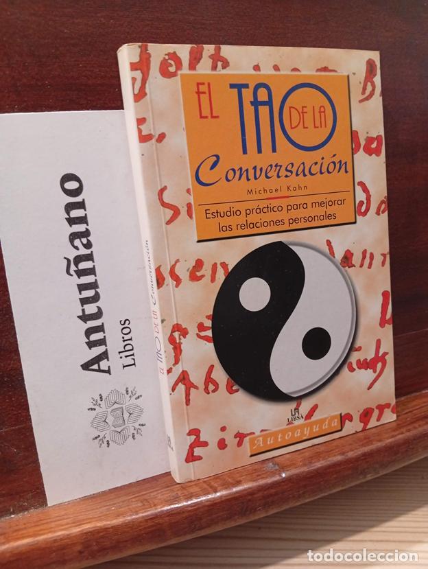 Libros: EL TAO DE LA CONVERSACION - Foto 1
