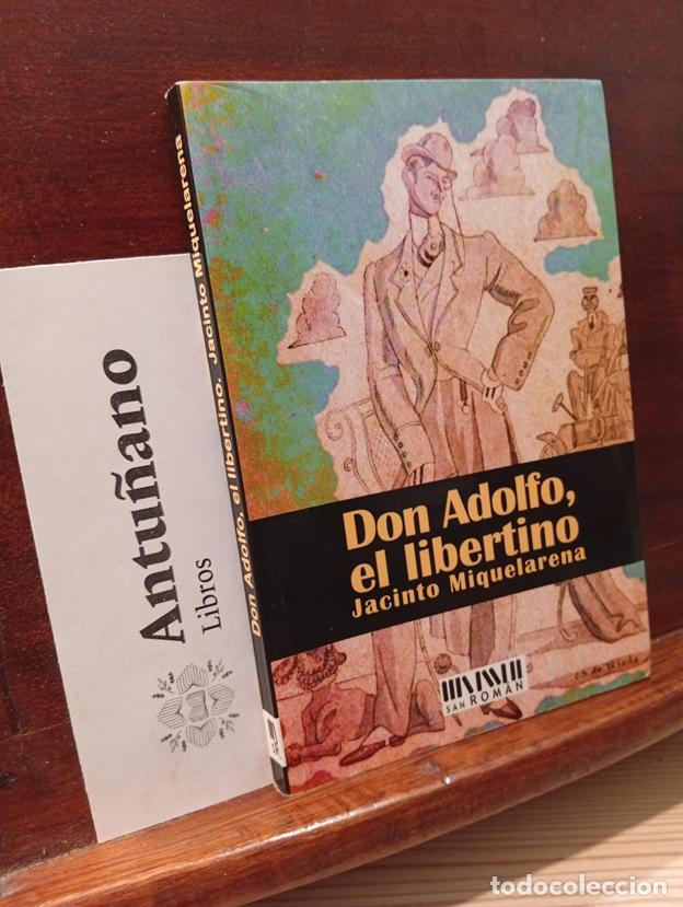 Libros: Don Adolfo, el libertino - Foto 1