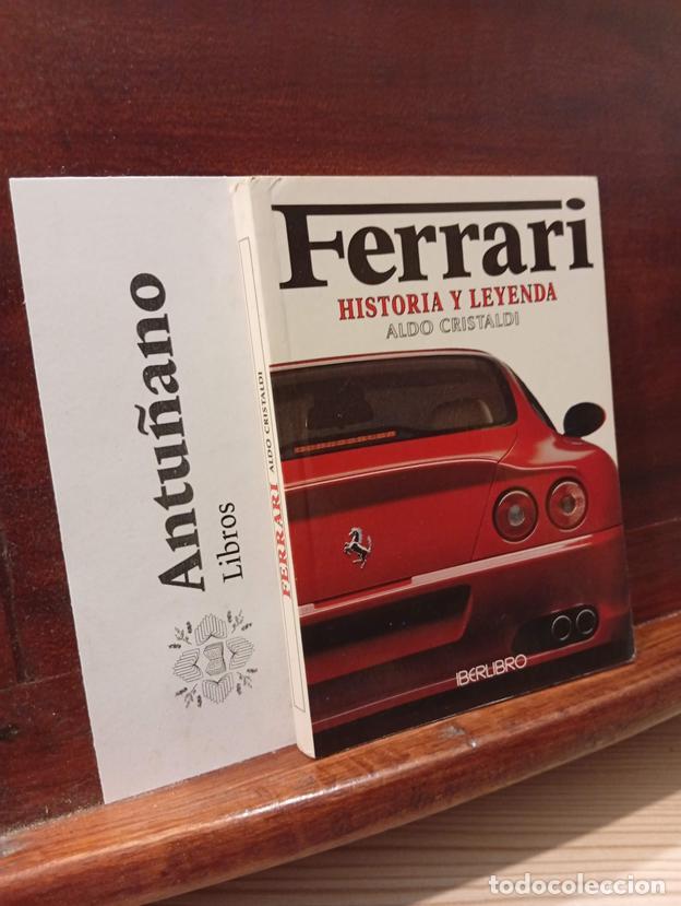 Libros: Ferrari - Historia y Leyenda (Spanish Edition)