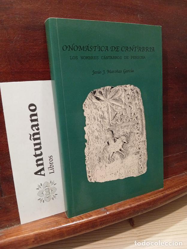 Libros: Onom&aacute;stica de Cantabria. Los nombres c&aacute;ntabros de persona - Foto 1