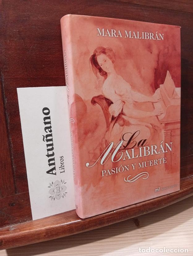 books: La Malibr&aacute;n: Pasi&oacute;n y muerte