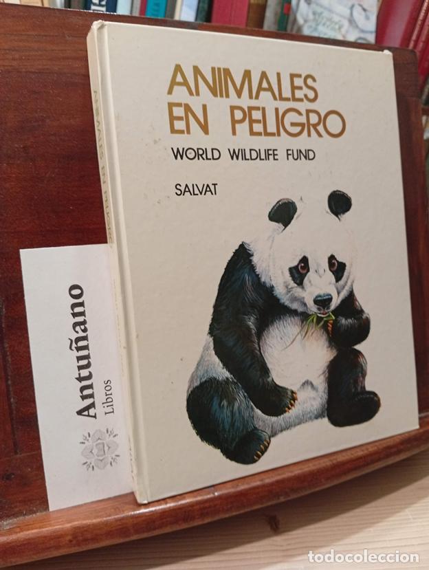 Libros: Animales en peligro. World Wildlife Fund - Foto 1