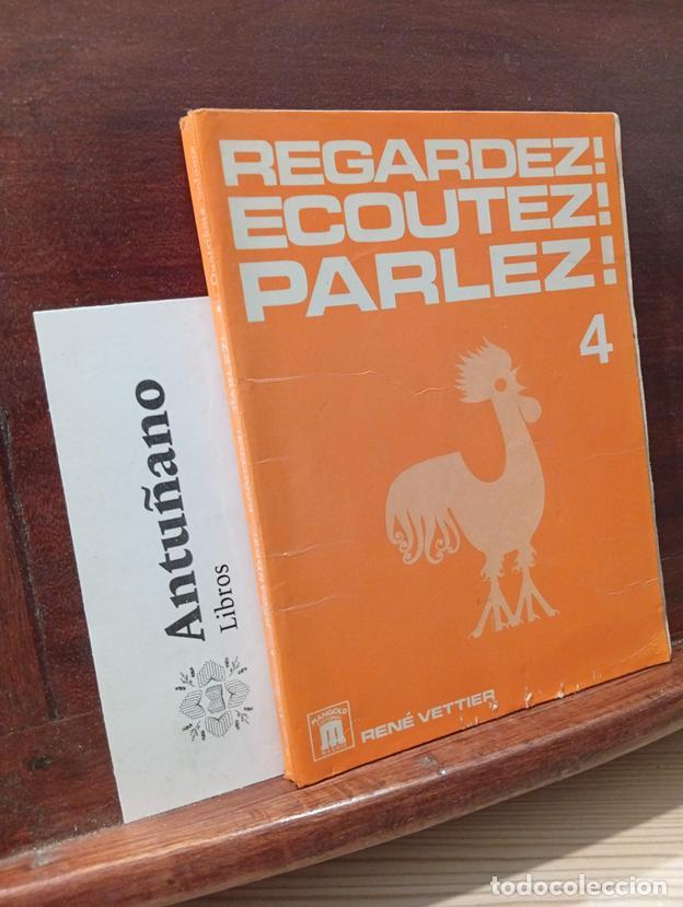 books: Regardez! Ecoutez! Parlez! 4