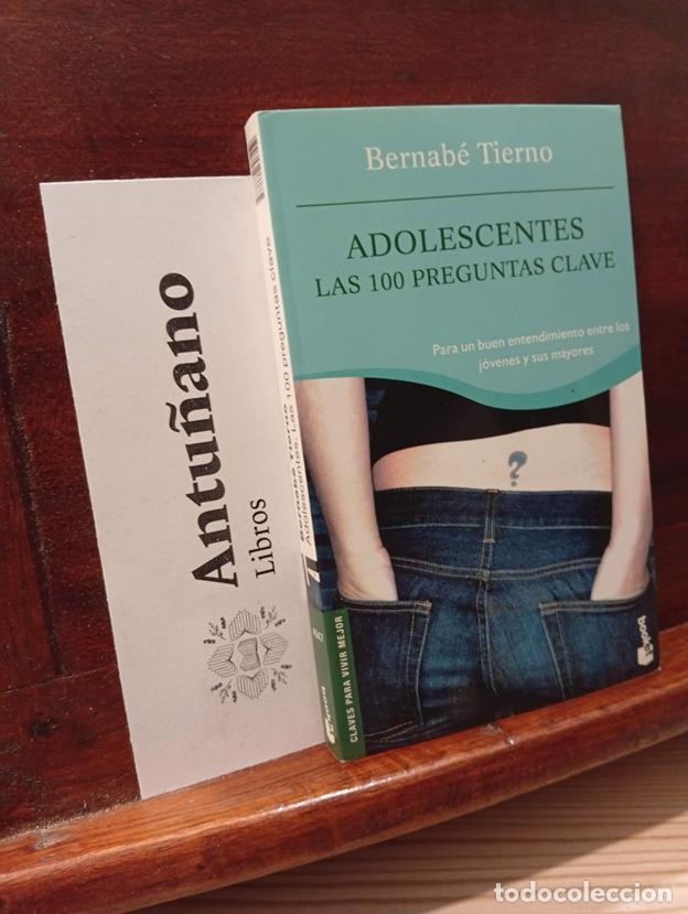 B&uuml;cher: ADOLESCENTES-LAS 100 PREGUNTAS CLAVE (SIN COLECCION)