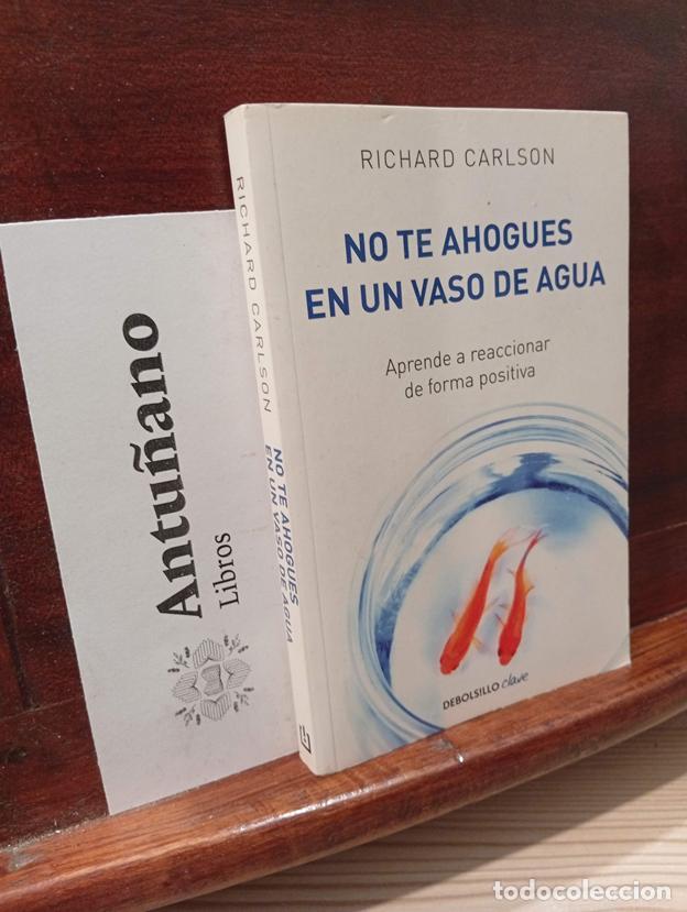 Libros: No te ahogues en un vaso de agua (Spanish Edition)