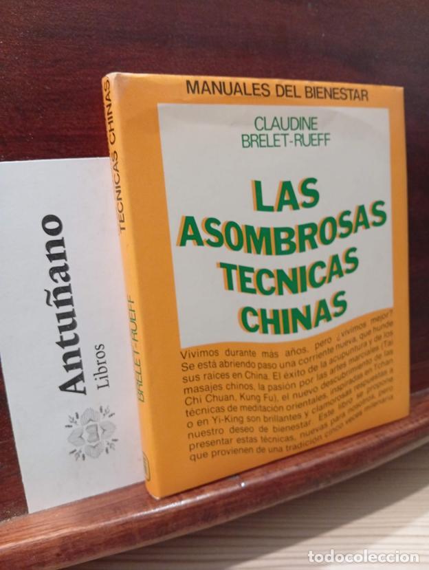Libri di seconda mano: Las asombrosas tecnicas chinas