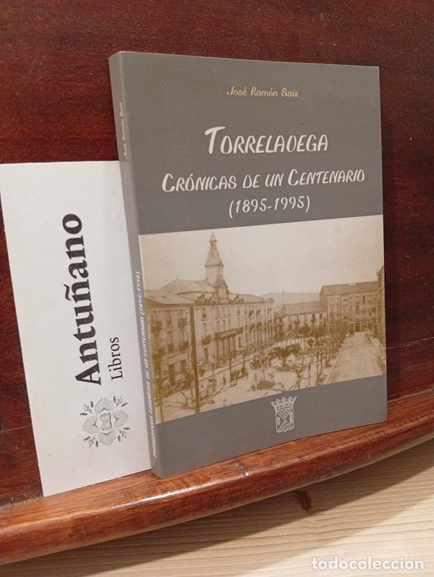 B&uuml;cher: Torrelavega Cr&oacute;nicas de un centenario (1895-1995)