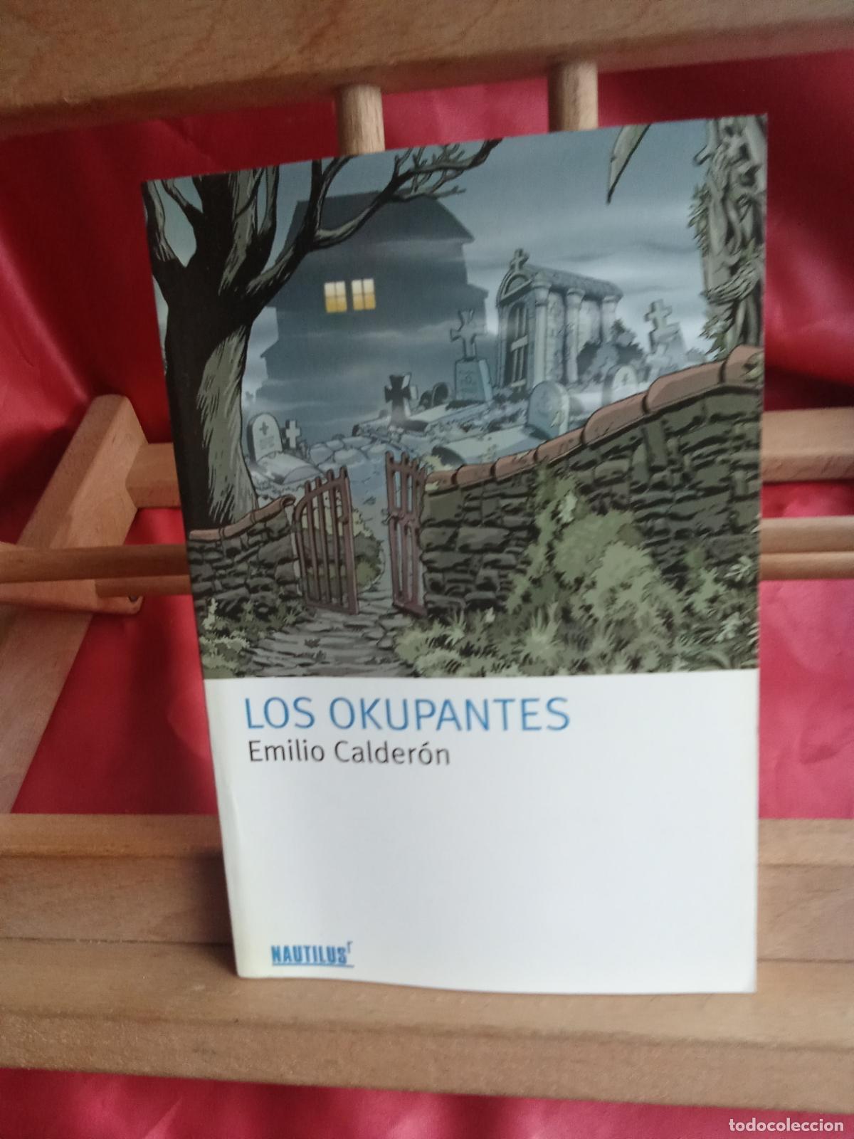 Libros: Los Okupantes. Emilio Calder&oacute;n L.16184-2130
