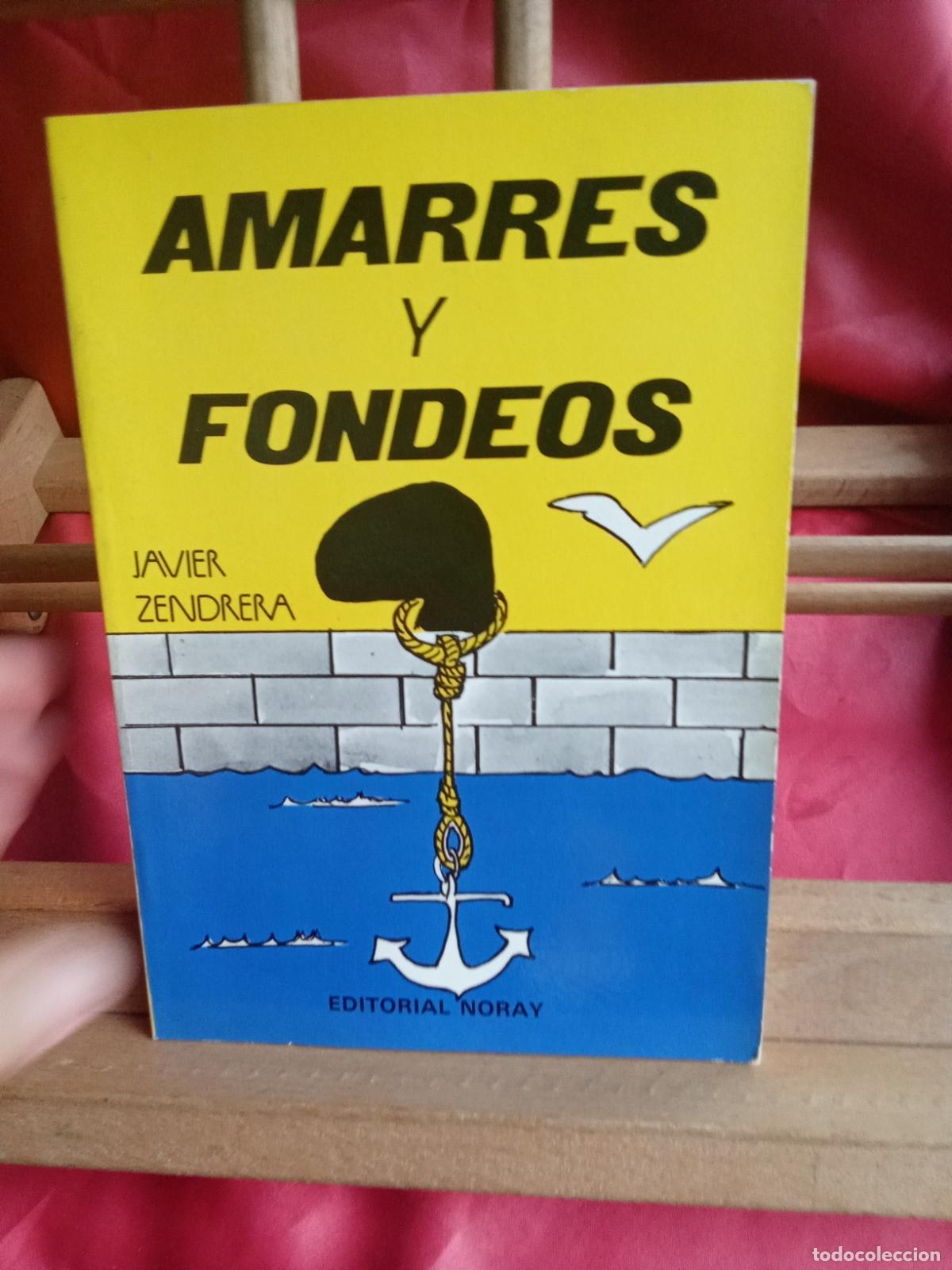 Libros: Amarres y Fondeos. Javier Zendrera L.16184-2132