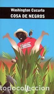 Libros: Cosa de negros - Dami&aacute;n Felipe R&iacute;os