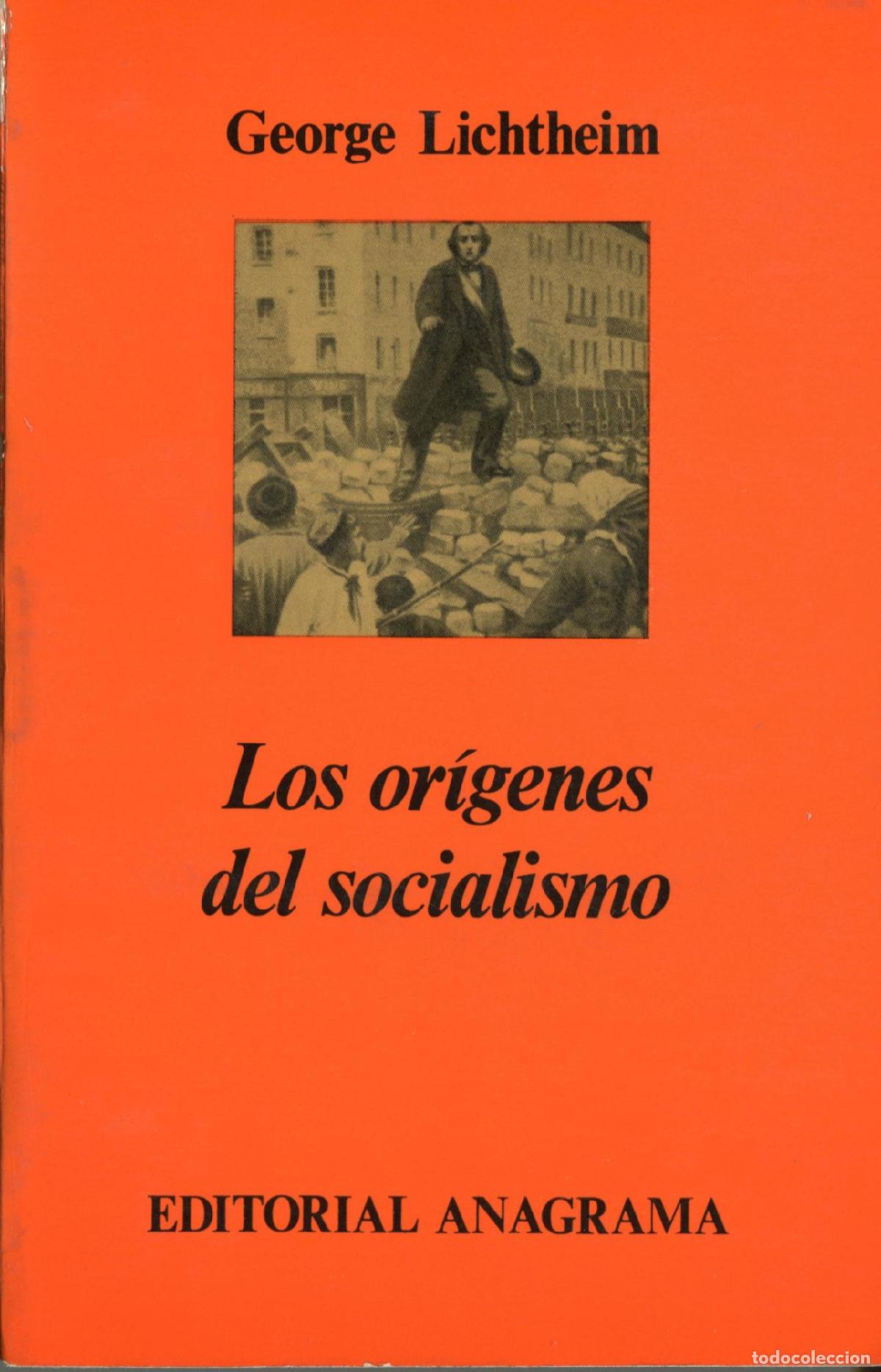 Libros: Los origenes del socialismo - George Lichtheim - Foto 2