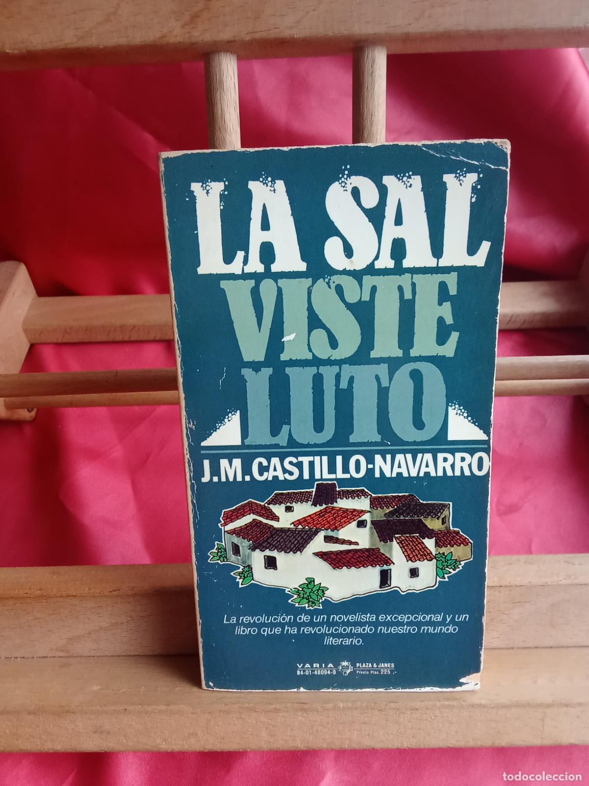 Libros: La sal viste luto. J.M.Castillo-Navarro L.16184-2145