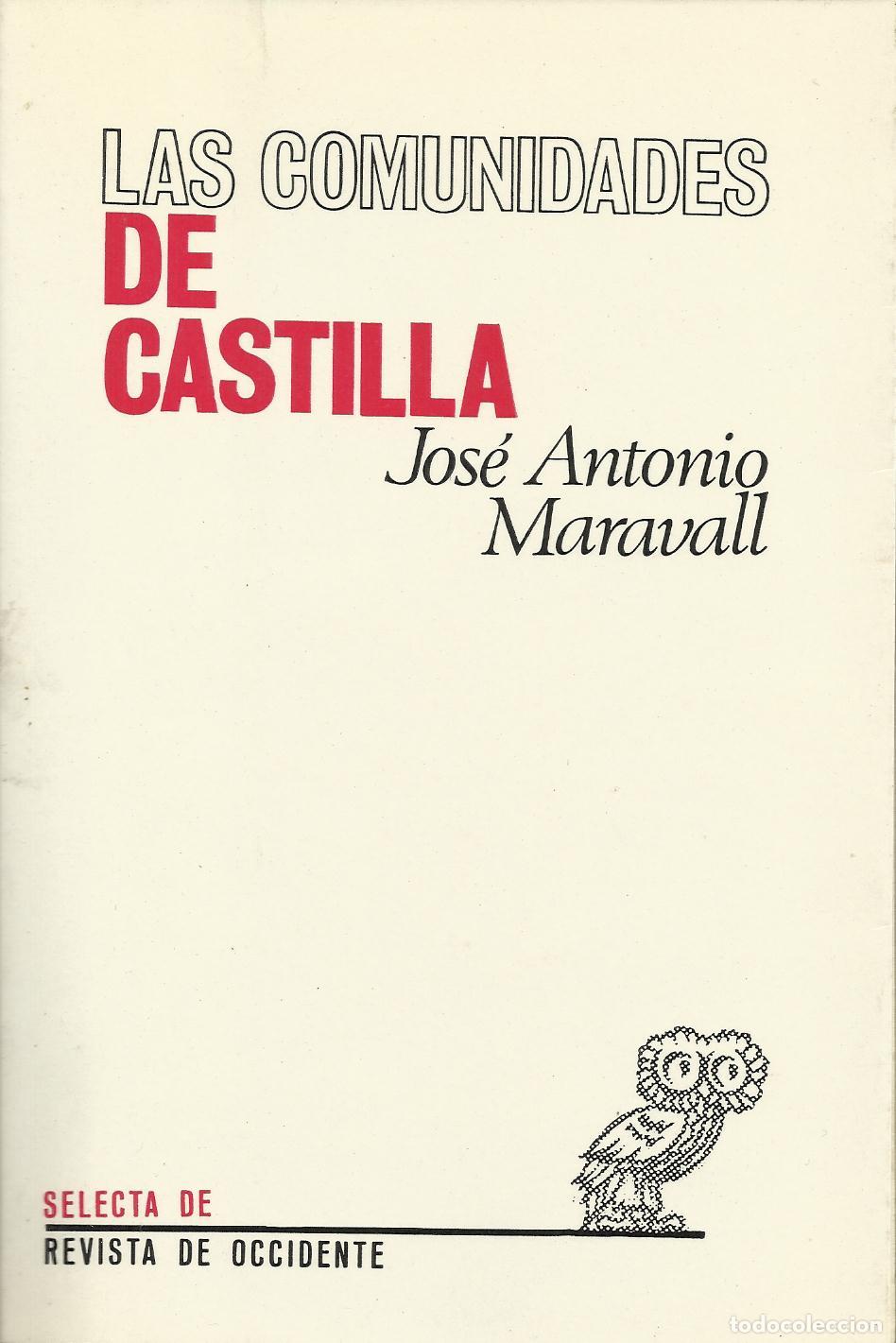 books: LAS COMUNIDADES DE CASTILLA - MARAVALL, JOS&Eacute; ANTONIO