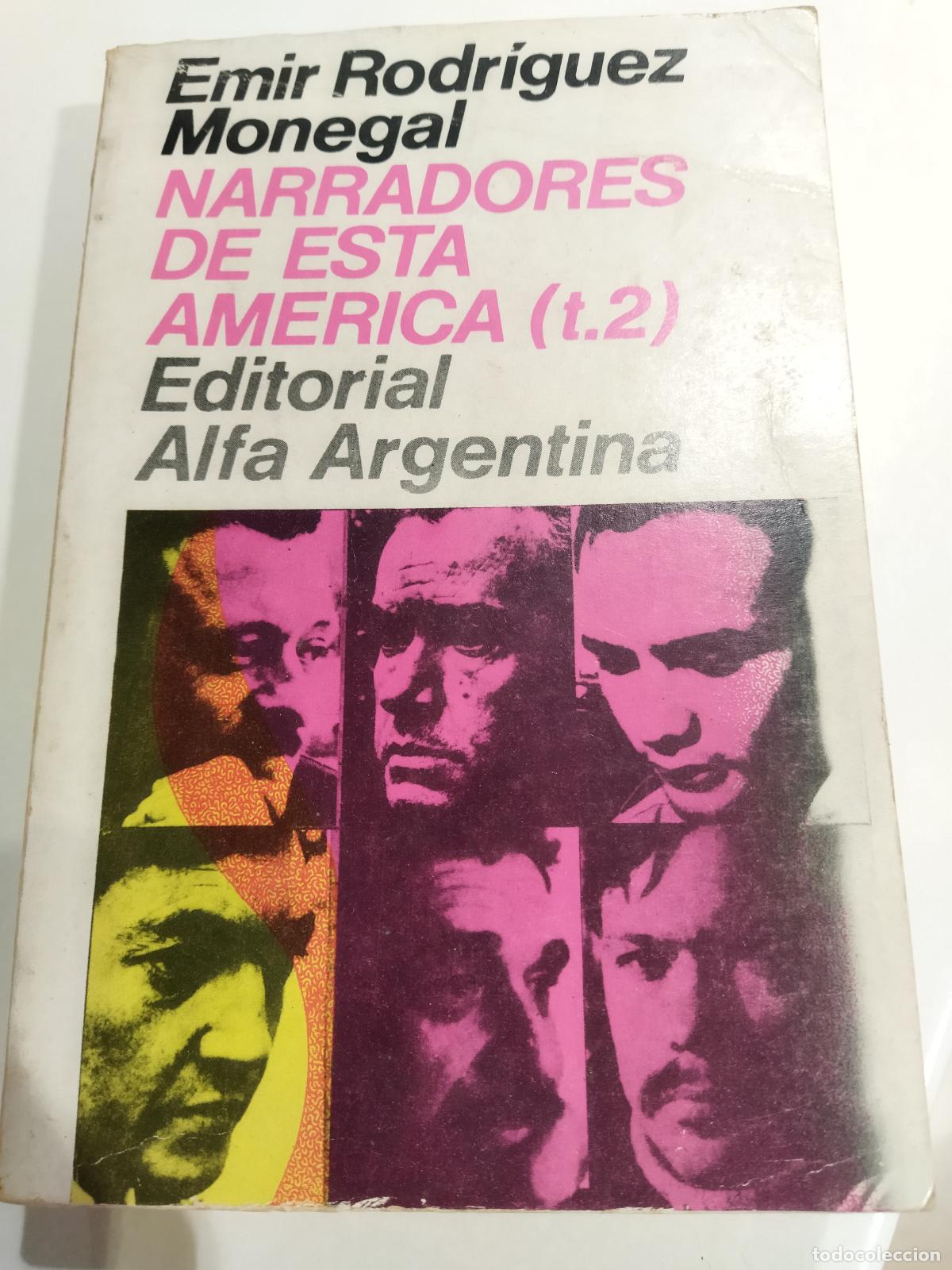 Libri di seconda mano: NARRADORES DE ESTA AM&Eacute;RICA. II - RODRIGUEZ MONEGAL, EMIR