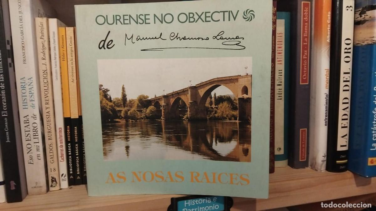 Libros: Ourense no obxectivo de Chamoso Lamas - Felipe-Sen&eacute;n L&oacute;pez G&oacute;mez