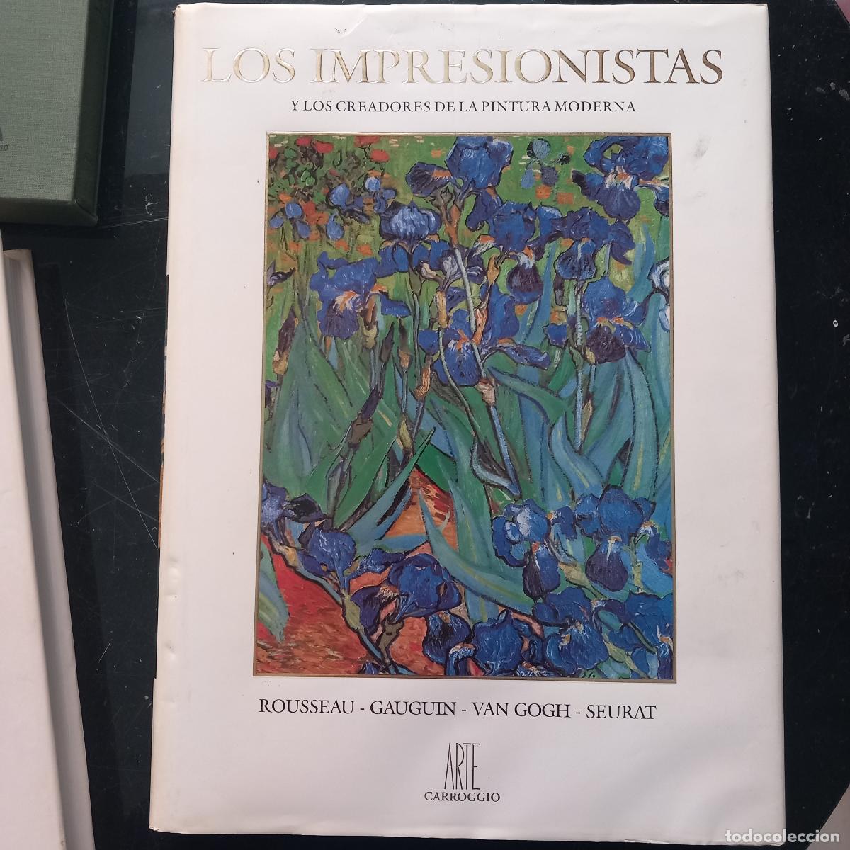 Libros: ROUSSEAU - GAUGUIN - VAN GOGH - SEURAT - VARIOS