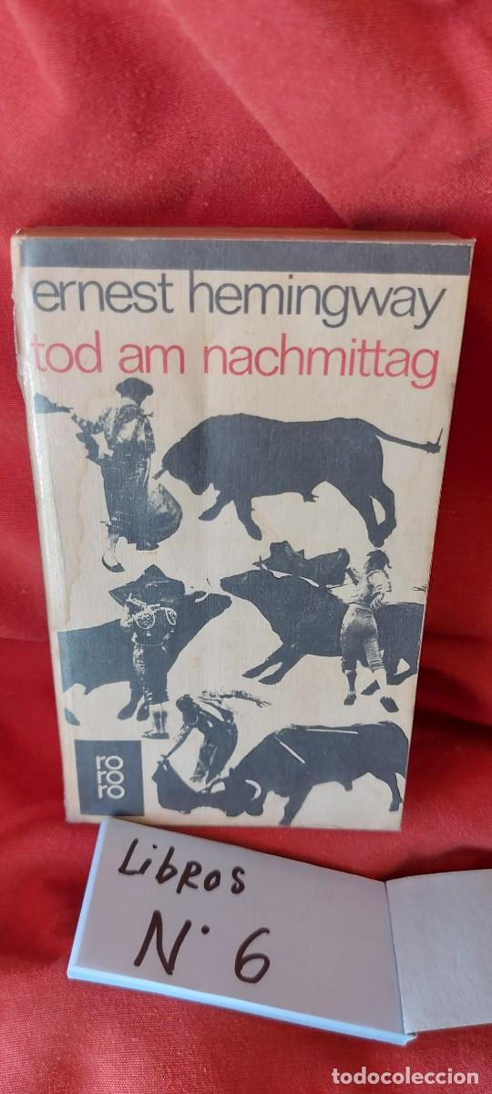 Libros: LIBRO TOD AM NACHMITTAG - ERNEST HEMINGWAY (( PEDIDOS M&Iacute;NIMOS 10 &euro; ) CAJA N.&ordm; 6