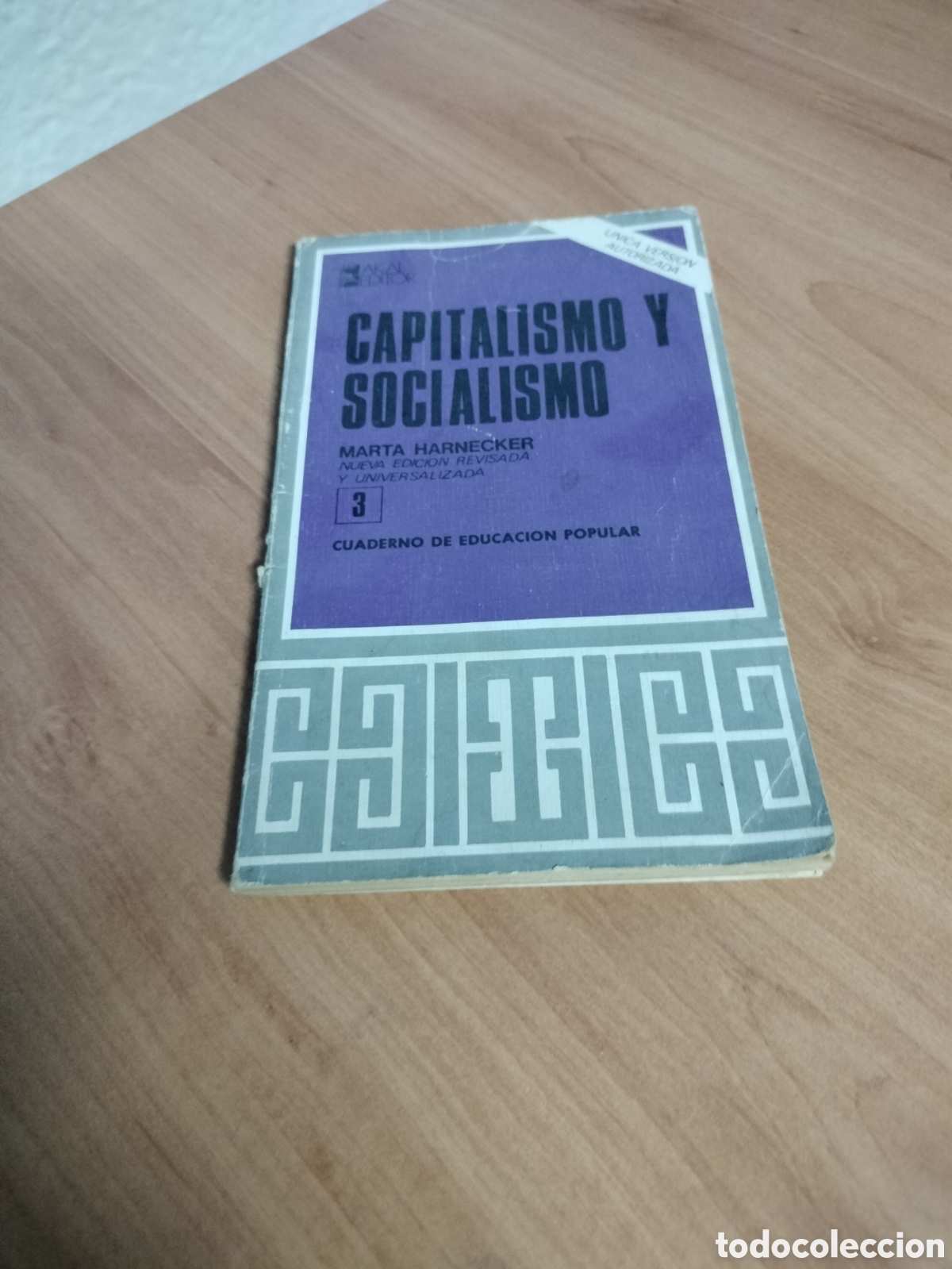 Libros: Capitalismo y socialismo - Marta Harnecker