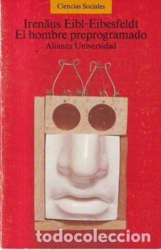 Livros em segunda m&atilde;o: El hombre preprogramado - Iren&auml;us Eibl-Eibesfeldt
