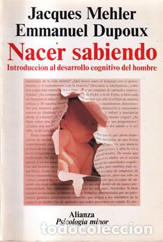 books: Nacer sabiendo - Jacques Mehler / Emmanuel Dupoux