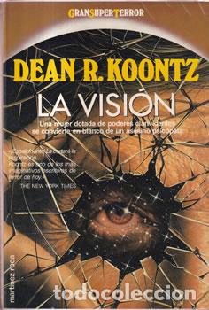B&uuml;cher: La visi&oacute;n - Dean R. Koontz