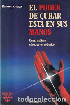 B&uuml;cher: El poder de curar est&aacute; en sus manos - Dolores Krieger