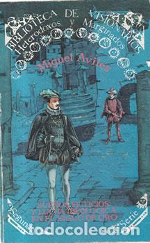 Libri di seconda mano: Sue&ntilde;os ficticios y lucha ideol&oacute;gica en el Siglo de Oro - Miguel Avil&eacute;s