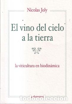 Libros: El vino del cielo a la tierra - Nicolas Joly