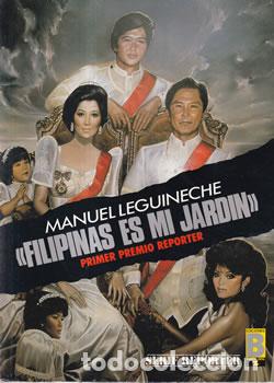 Libros: Filipinas es mi jard&iacute;n - Manuel Leguineche - Foto 1