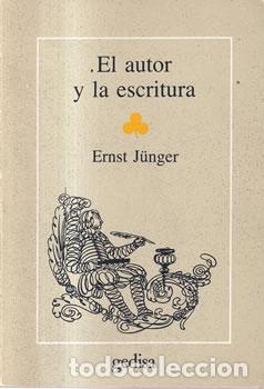 Libros: El autor y la escritura - Ernst J&uuml;nger - Foto 1