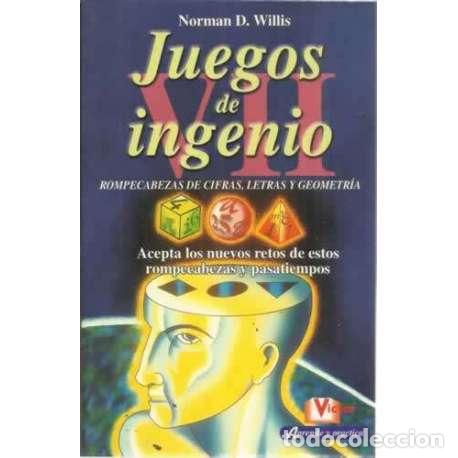 books: Juegos de ingenio. VII. Rompecabezas de cifras, letras y geometr&iacute;a - Norman D. Willis