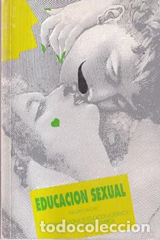 Libros: Educaci&oacute;n Sexual - F&eacute;lix L&oacute;pez S&aacute;nchez - Foto 1