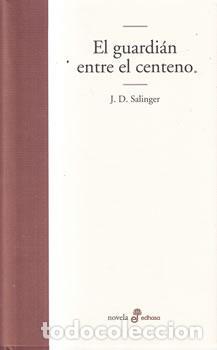 Libros: El guardi&aacute;n entre el centeno - J. D. Salinger - Foto 1