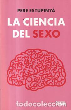 B&uuml;cher: La Ciencia del sexo - Pere Estupiny&agrave;