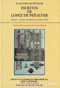 Livros em segunda m&atilde;o: Escritos de L&oacute;pez de Pe&ntilde;alver - Juan L&oacute;pez de Pe&ntilde;alver