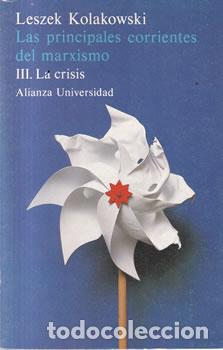 Libros: Las principales corrientes del marxismo. III. La crisis - Leszek Kalakowski