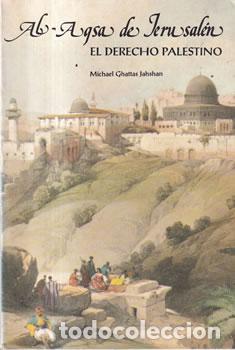 books: Al-Aqsa de Jerusal&eacute;n. El Derecho palestino - Michael Gattas Jahshan