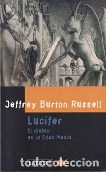 Libros: Lucifer (El diablo en la Edad Media) - Jeffrey Burton Russell