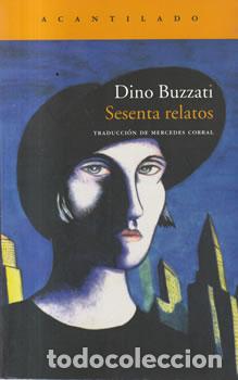 Libri di seconda mano: Sesenta relatos - Dino Buzzati