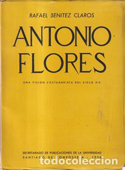 Libros: Antonio Flores. Una visi&oacute;n costumbrista del siglo XIX - Rafael Ben&iacute;tez Claros