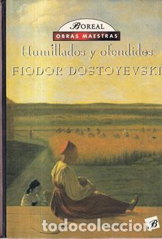 B&uuml;cher: Humillados y ofendidos - Fiodor Dostoyevski