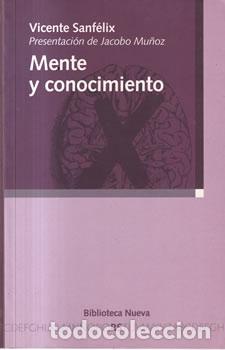 books: Mente y conocimiento - Vicente Sanf&eacute;lix