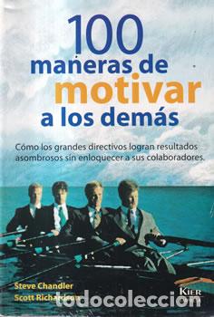 B&uuml;cher: 100 Maneras de motivar a los demas - Steve Chandler / Scott Richardson