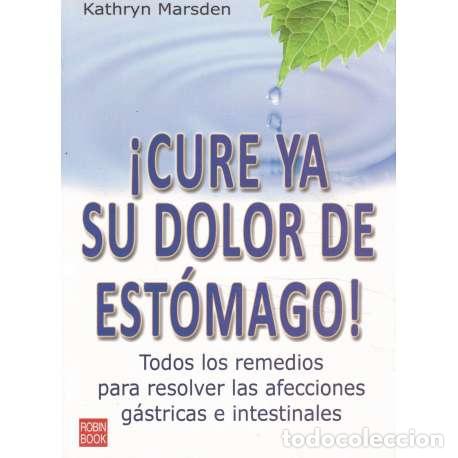 books: &iexcl;Cure ya su dolor de est&oacute;mago! - Marsden, Kathryn