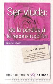 books: Ser viuda: de la p&eacute;rdida a la reconstrucci&oacute;n - Esther Moncarz