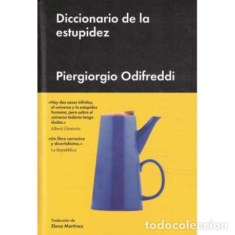 Libros: Diccionario de la estupidez - Odifreddi, Piergiorgio - Foto 1