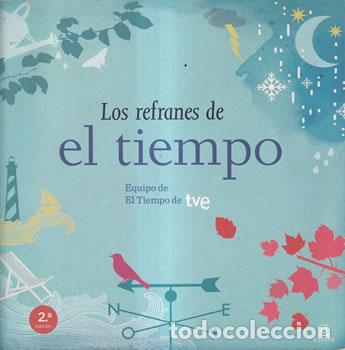 Libros: Los refranes de el tiempo - Equipo de el tiempo de tve