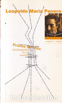 Libros: Prueba de vida. Autobiograf&iacute;a de la muerte - Leopoldo Mar&iacute;a Panero