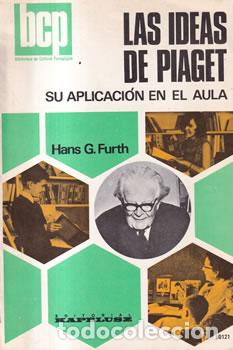 Libros: Las ideas de Piaget - Hans G. Furth