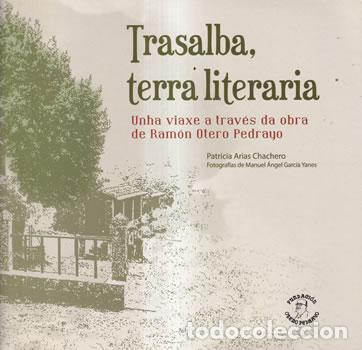Libros: Trasalba, terra literaria - Patricia Arias Chachero